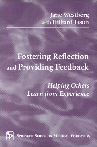 Fostering Reflection and Providing Feedback