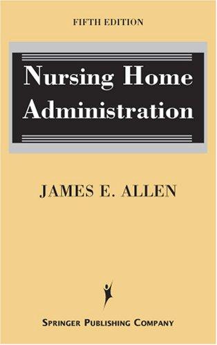 Nursing Home Administration