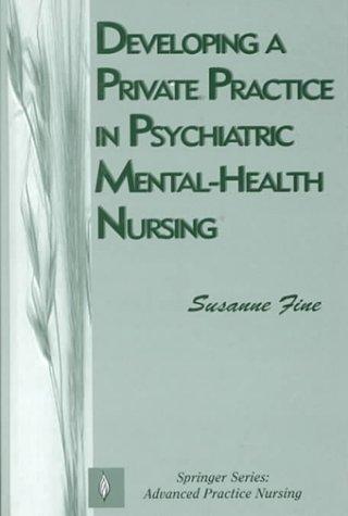 Developing a private practice in psychiatric mental-health nursing