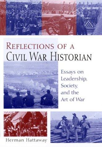 Reflections of a Civil War historian