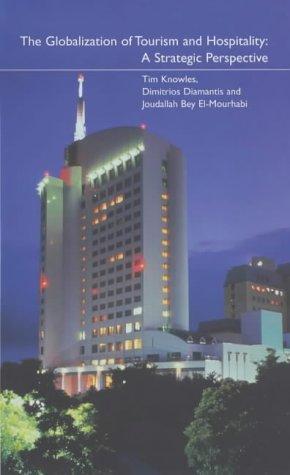 The Globalization of Tourism and Hospitality