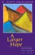 A Larger Hope