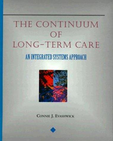 The Continuum of long-term care