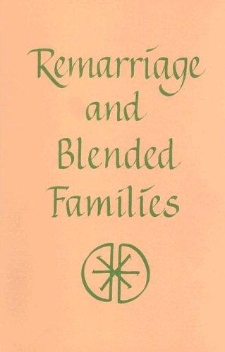 Remarriage and Blended Families (Looking Up)