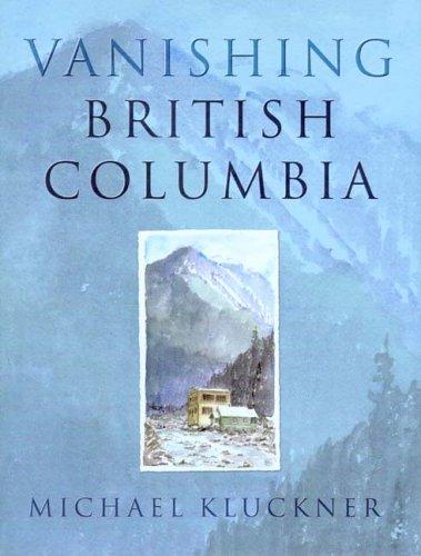 Vanishing British Columbia