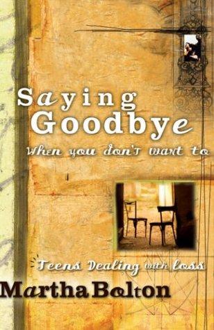 Saying Goodbye When You Don't Want To