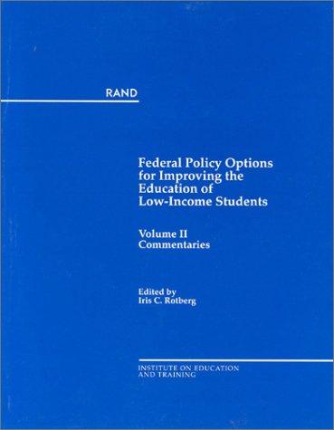 Federal Policy Options for Improving the Education of Low-Income Students: Volume II