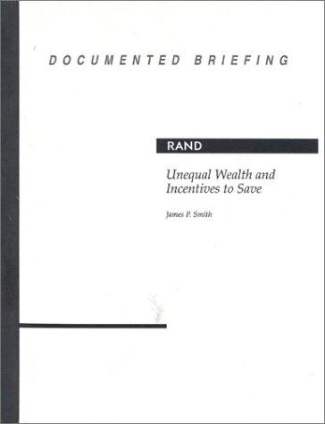 Unequal wealth and incentives to save