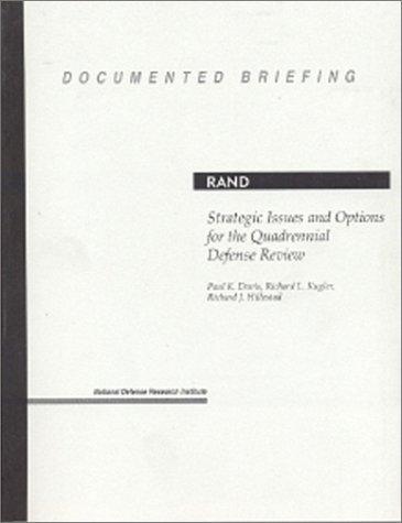 Strategic issues and options for the quadrennial defense review