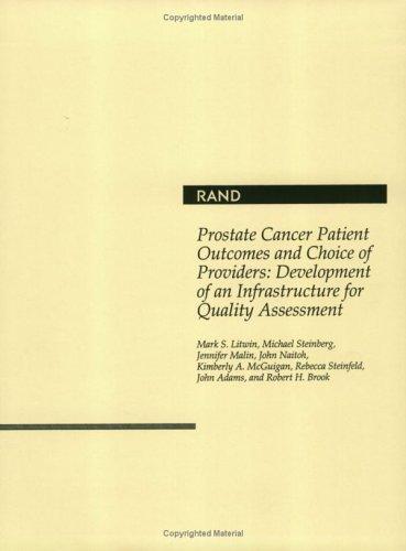 Prostate Cancer Patient Outcomes and Choice of Providers