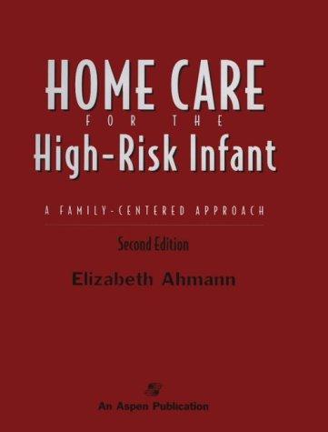 Home Care for the High Risk Infant