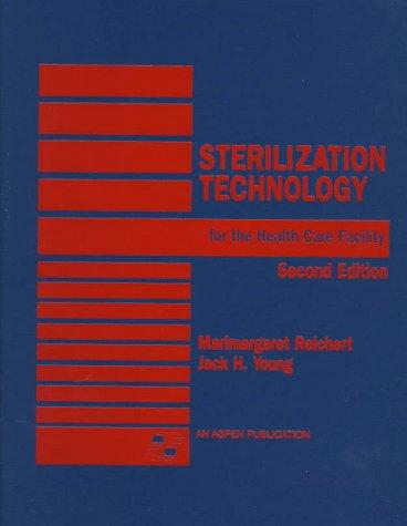 Sterilization Technology For The Health Care Facility