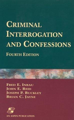 Criminal interrogation and confessions