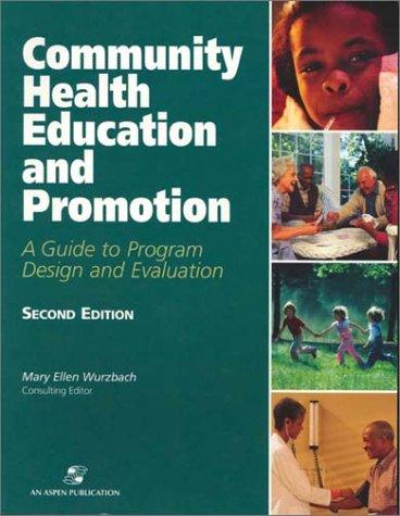Community Health Education and Promotion