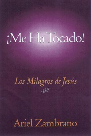 Me Ha Tocado/He Touched Me