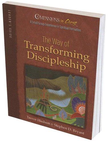 The Way of Transforming Discipleship