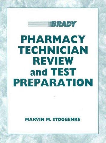 Pharmacy technician review and test preparation