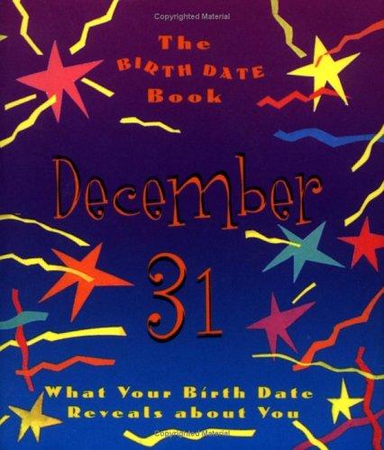 The Birth Date Book December 31