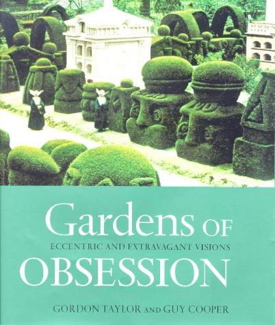 Gardens of Obsession