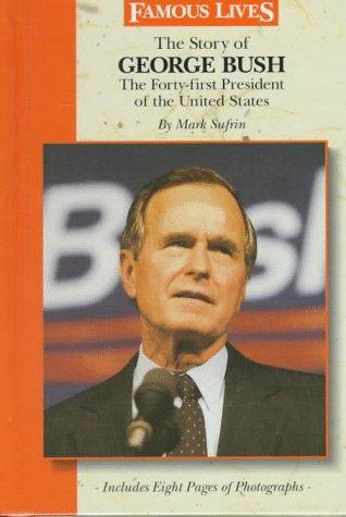 The story of George Bush