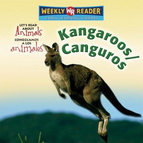 Kangaroos/Canguros (Let's Read About Animals/ Conozcamos a Los Animales)