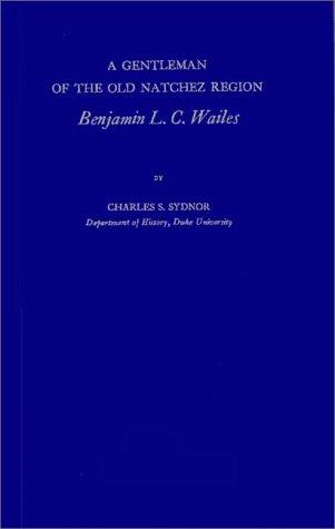 A gentleman of the old Natchez region