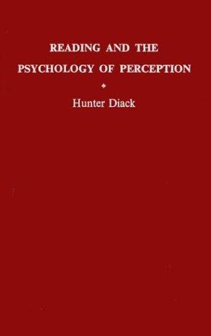 Reading and the psychology of perception
