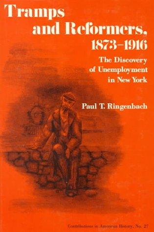 Tramps and reformers, 1873-1916