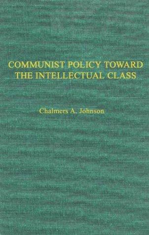 Communist policies toward the intellectual class