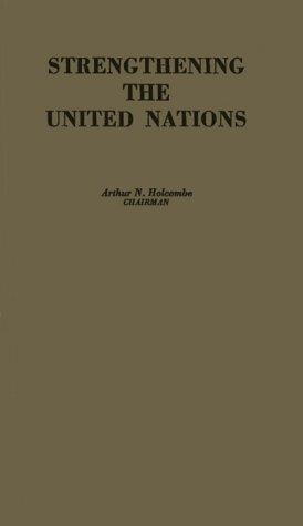 Strengthening the United Nations
