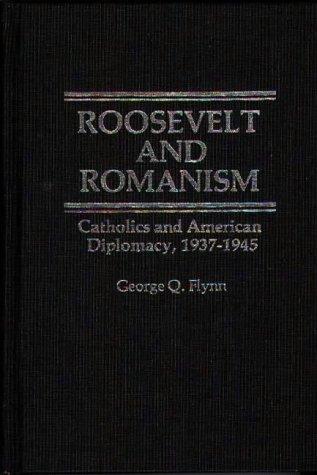 Roosevelt and romanism