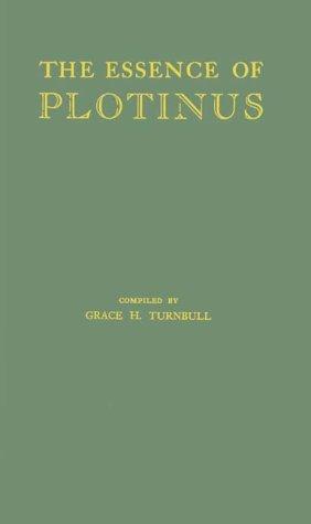 The essence of Plotinus