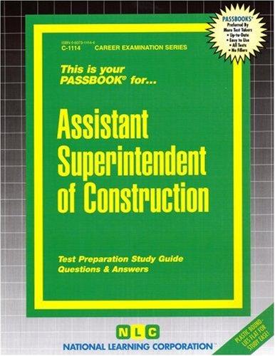 Assistant Superintendent of Construction
