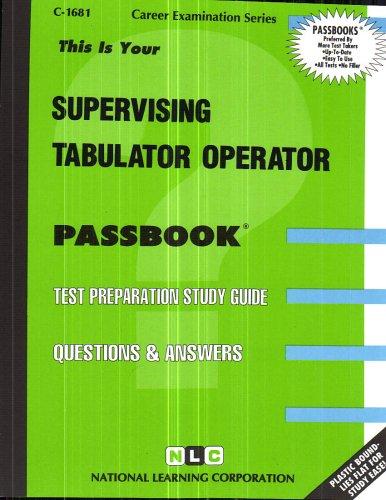 Supervising Tabulator Operator
