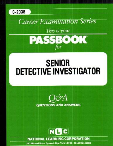 Senior Detective Investigator (Career Examination Series, C-2038)