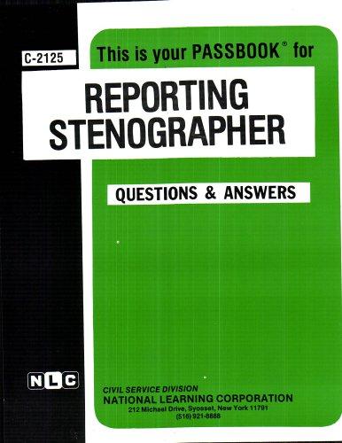 Reporting Stenographer (Career Examination Series C-2125)