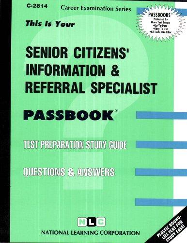 Senior Citizens Information and Referral Specialist (Career Examination Series, C-2814)