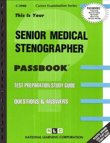Senior Medical Stenographer (Career Examination Ser C-2940)