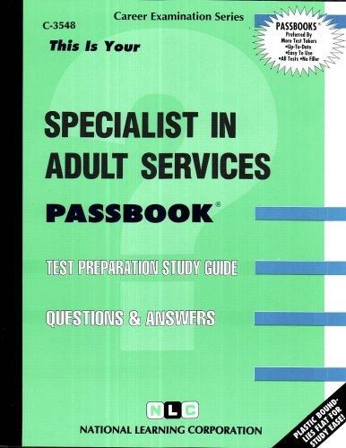 Specialist in Adult Services