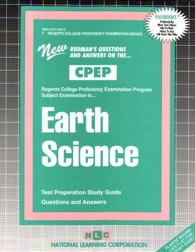 Earth Science (Regents College Proficiency Examination Series (Cpep7).)