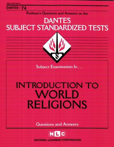DSST Introduction to World Religions (DANTES series, # 74) (Dantes Ser No 24)