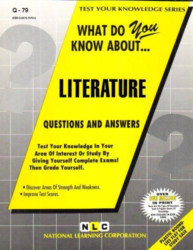 What Do You Know About Literature