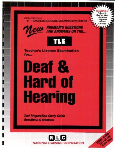 Deaf & Hard of Hearing (Teacher License Examination, T-11)