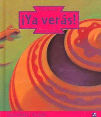 Ya verás!
