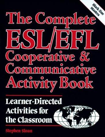 Complete ESL/EFL Coop & Communication Book