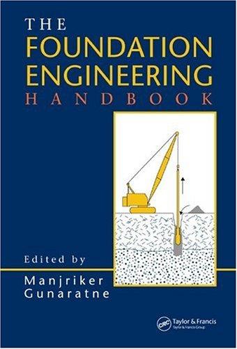 The foundation engineering handbook