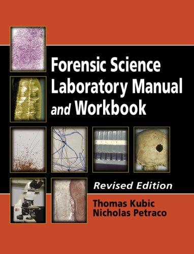 Forensic science laboratory manual and workbook