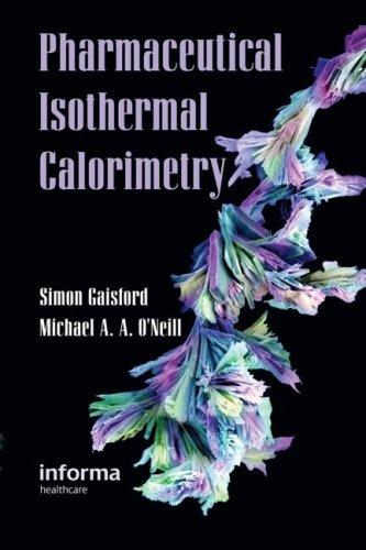 Pharmaceutical isothermal calorimetry