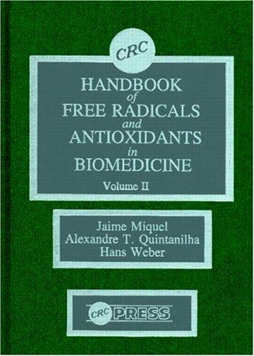 Handbook of Free Radicals and Antoxidants Biomedical, Volume II