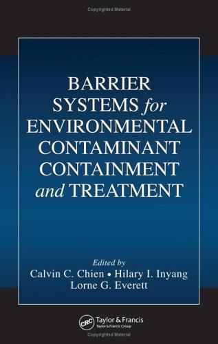 Barrier systems for containment and environmental treatment